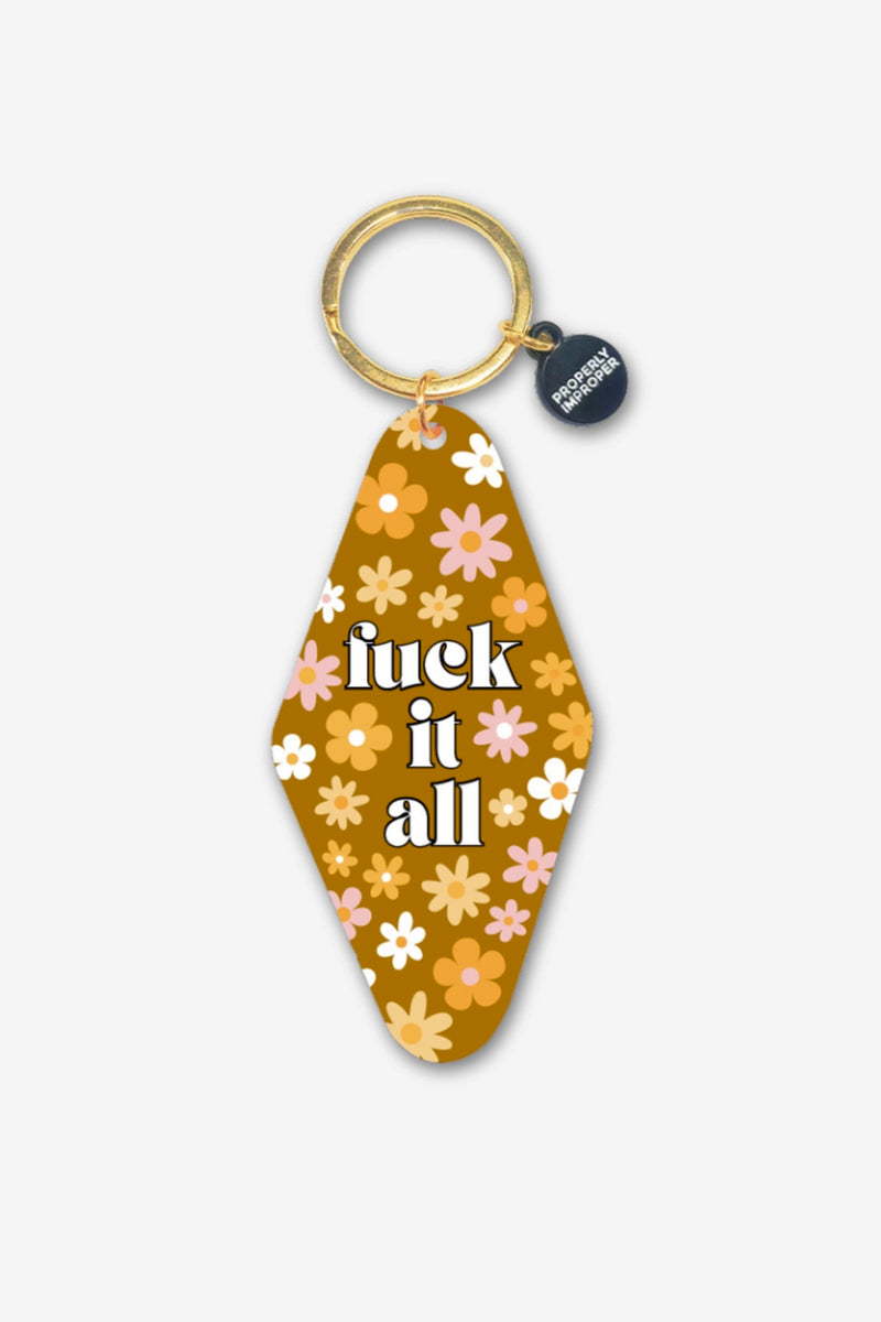 Fuck it All Printed Keychain